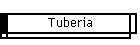Tuberia